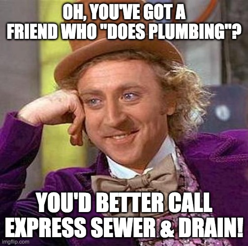 10 Funny Plumbing Memes for 2018! - Epic Plumbing